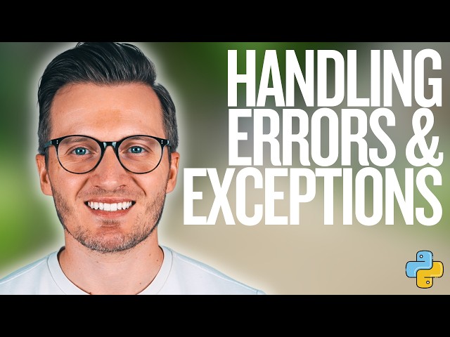 Python Day 126: Handling Errors and Exceptions in Python
