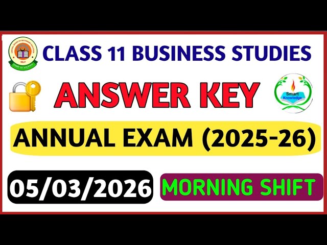 class 11 Businessstudies paper solution 2026 / morning shift/ Bst  answer key class 11/ annual exam