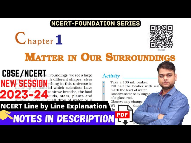 Matter in Our Surroundings: Class 9 Science Chapter 1 [Full Chapter]