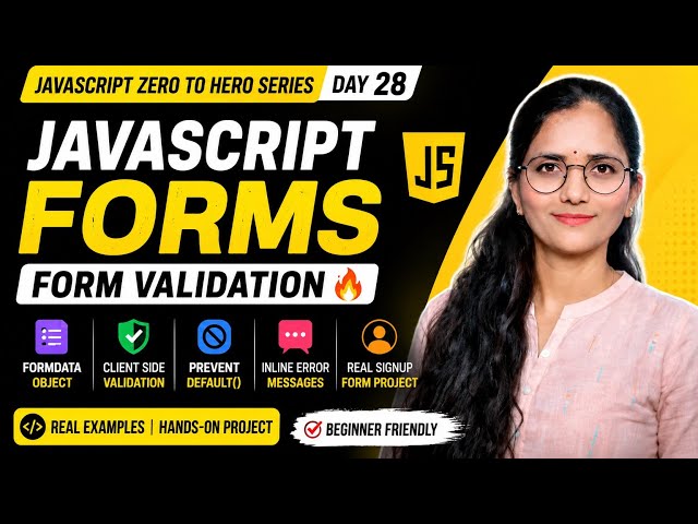 JavaScript Form Handling & Validation | FormData, preventDefault & Signup Form | Day 28