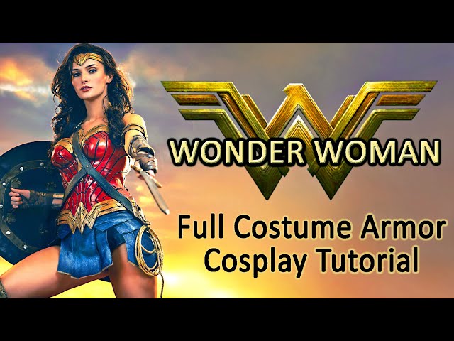 Wonder Woman Costume Guide - Cosplay Tutorial