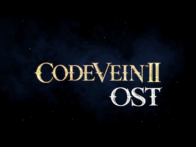 Code Vein 2 [OST] - Luna Rapacis - Combat BGM [HQ]
