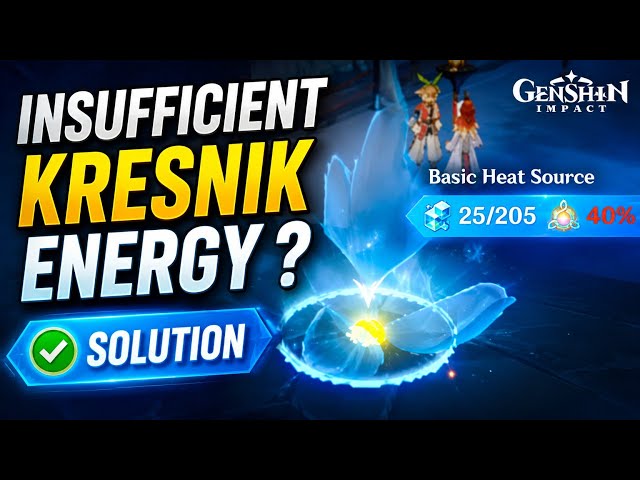 Insufficient Kresnik Energy Easy Solution & Guide #genshinimpact 