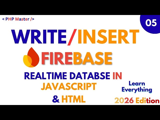 Write/Insert Operation in Firebase Realtime Database  | Firebase Tutorial 2026