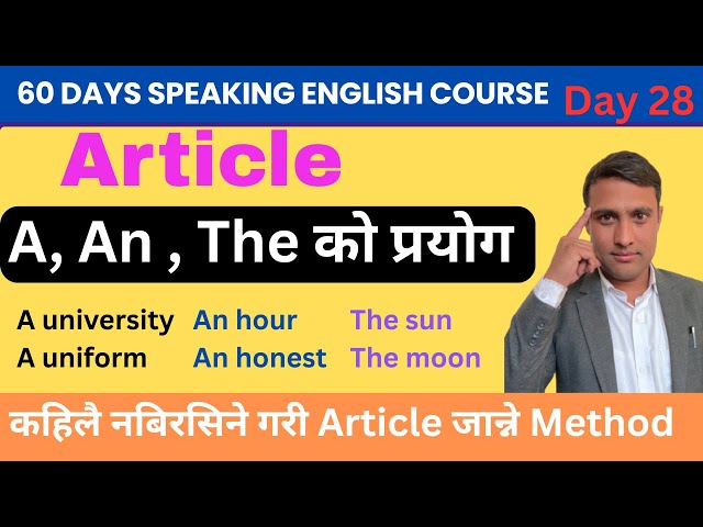 Day-28, Article!! How to learn article? A,An,The. 60 Days speaking English course #learningstationnp