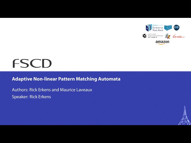 Rick Erkens: Adaptive Non-linear Pattern Matching Automata (FSCD A)