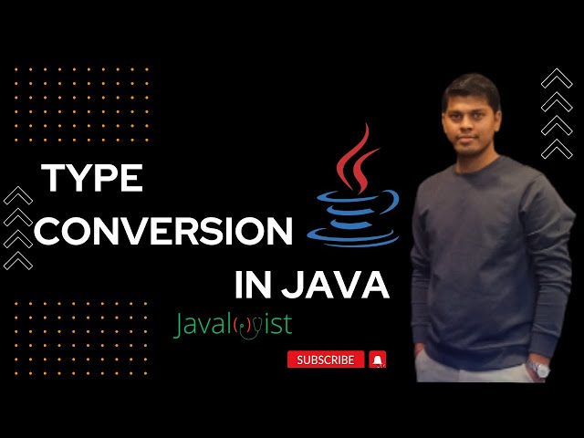 #12 Type Conversion in Java