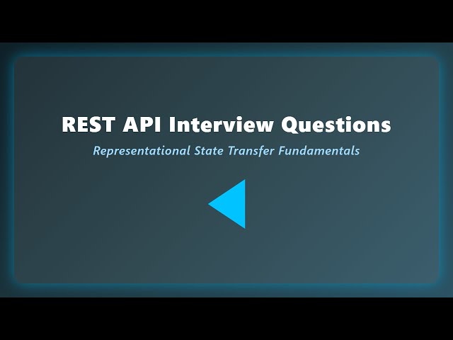 REST API Interview Questions Explained | Beginner's Guide to REST Fundamentals