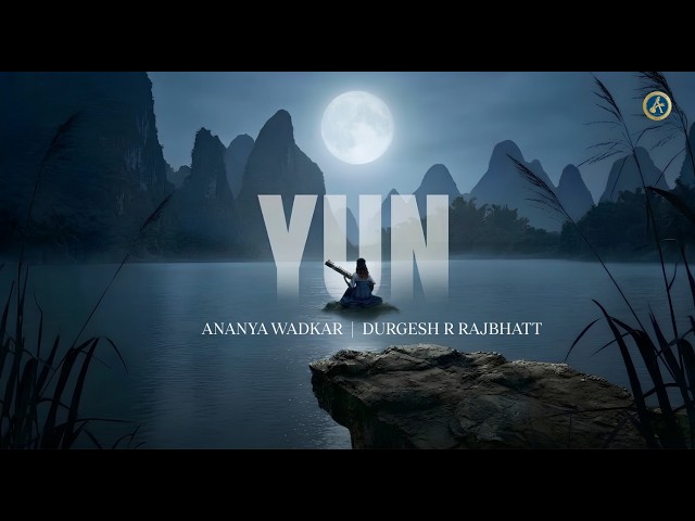 Yun | Ananya Wadkar | Durgesh R Rajbhatt