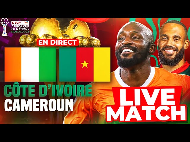 🔴🇨🇮🇨🇲 LIVE MATCH COTE D'IVOIRE - CAMEROUN  🔥🇨🇲 LES LIONS vs LES ELEPHANTS🇨🇮 CHOC AU SOMMET! CAN 2025