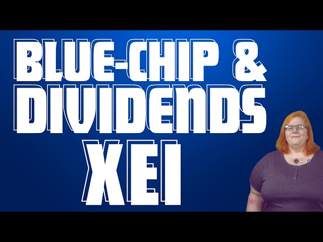 Is XEI a GOOD Blue Chip Dividend Stock?