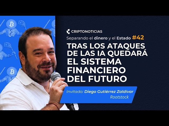Ataques de IA a Bitcoin y DeFi, con Diego Gutiérrez Zaldívar | Separando el dinero y el Estado |Ep42