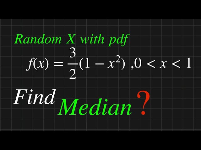 How to Find Median from Probability density function (PDF) || Solved Problem