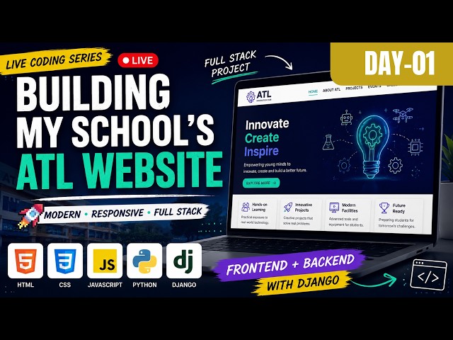 Building My School's ATL Website from Scratch | Day 1