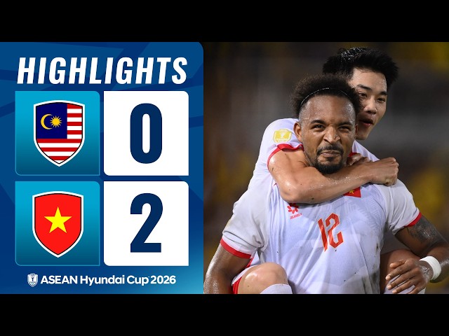 Malasia 0-2 Vietnam | Copa Hyundai ASEAN 2026 | Resumen del partido | Ida de la semifinal