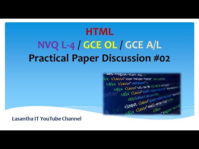 HTML Practical Paper Discussion #02