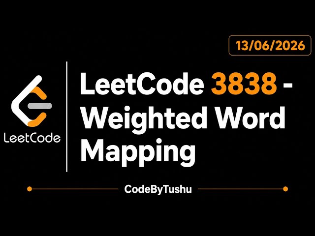 LeetCode 3838 | Weighted Word Mapping | Java Solution | String + Math | CodeByTushu
