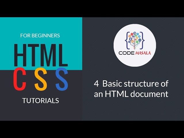 4 Basic structure of an HTML document || HTML and CSS Tutorial for beginners 2019