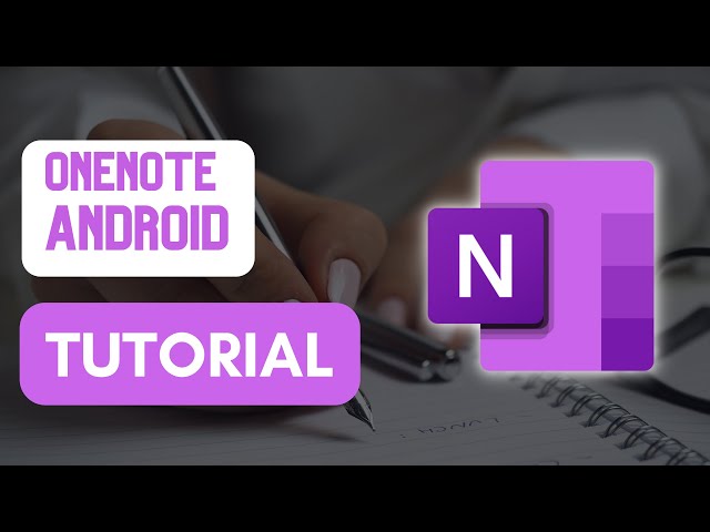Microsoft OneNote Android Tutorial | Full Tutorial