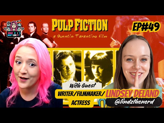 I Love Pulp Fiction. My Guest Gave It ½ a Star. | What If I Don’t Like It? Ep 49