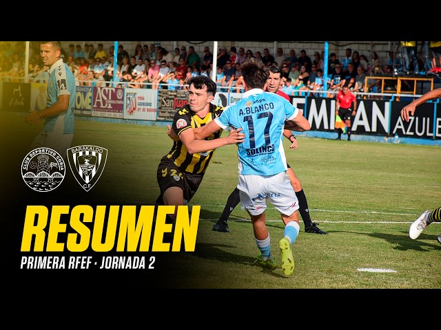 RESUMEN J2 | CD CORIA 4-1 BARAKALDO CF | PRIMERA RFEF