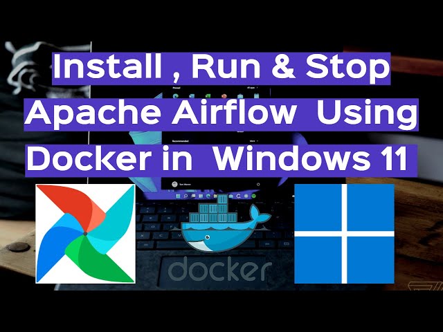 How to Install and Run Apache Airflow Using Docker in Windows 11 | Airflow Docker #airflow
