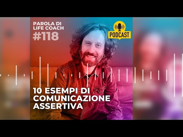 118 - 10 esempi di comunicazione assertiva