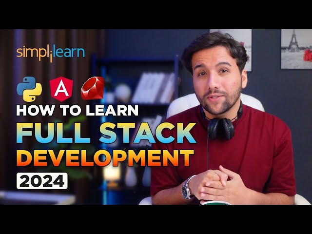 How To Become a Full Stack Web Developer | Full Stack Web Development for Beginners | Simplilearn