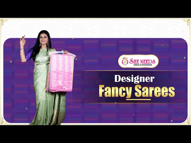 Latest Designer Fancy Sarees Collection | Georgette Banarasi Sarees | She Needs Saree World