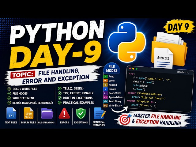 Python Day 9🔥| File Handling&Exception Handling in Python | Try Except Finally| Python for Beginners