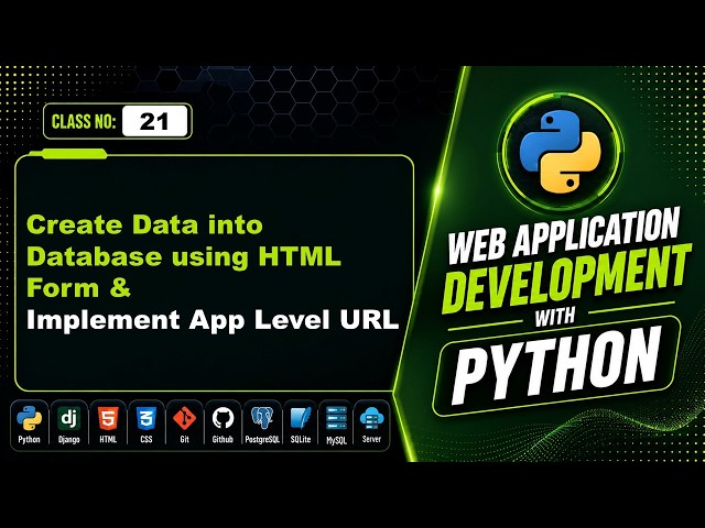 WADP Class-21: Create Data into Database using HTML Form & Implement App Level URL