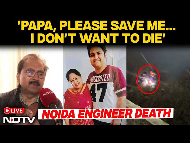 Noida Techie Death | "Papa, Save Me": Techie's Father Recounts His Drowning Death In Noida