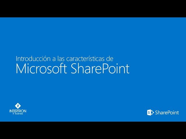 Introducción a las características de SharePoint ~ Parte 1