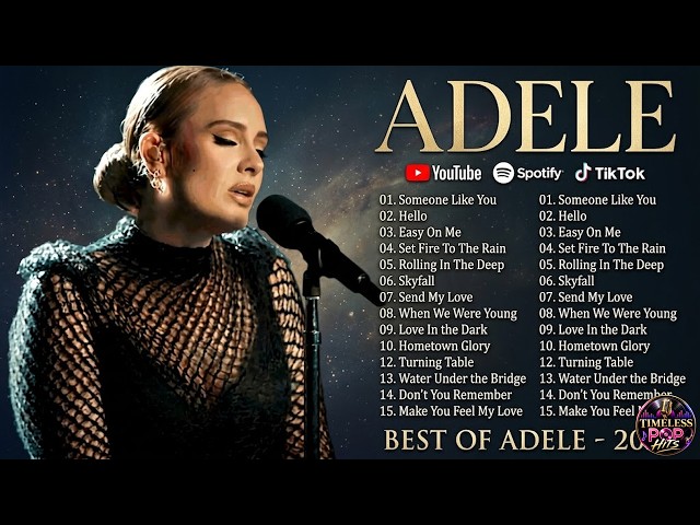 All-Time Hits from ADELE - Ultimate Collection 2025