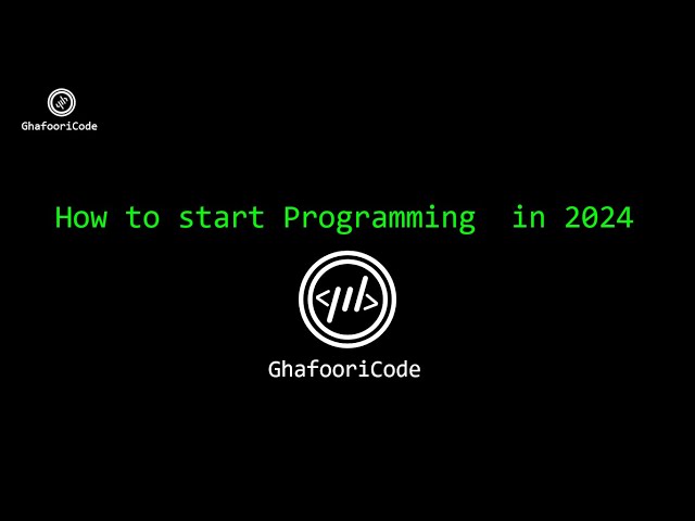 How to Start Programming in 2024
