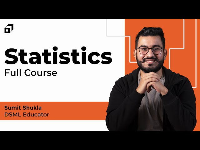 Statistics Full Course | Statistics for Data Science | Probability & Statistics Tutorial @SCALER