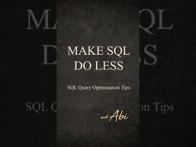 SQL optimization isn’t about tricks. It’s about making the database do less work.