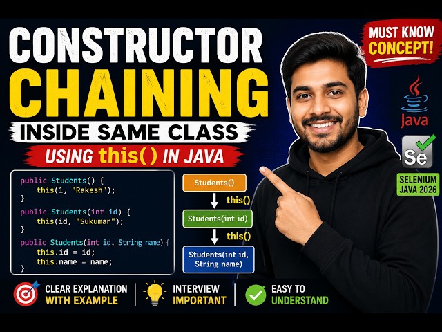 269. Constructor chaining inside same class (Selenium Java 2026)