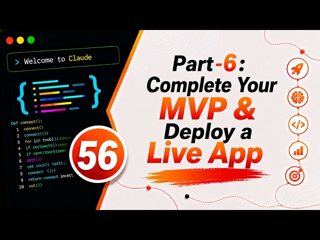 Day 56/60: Complete Your MVP & Deploy a Live App | Claude AI Coding Challenge