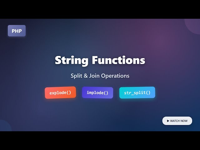 PHP String Functions: Explode, Implode & Str_split Explained for Beginners!