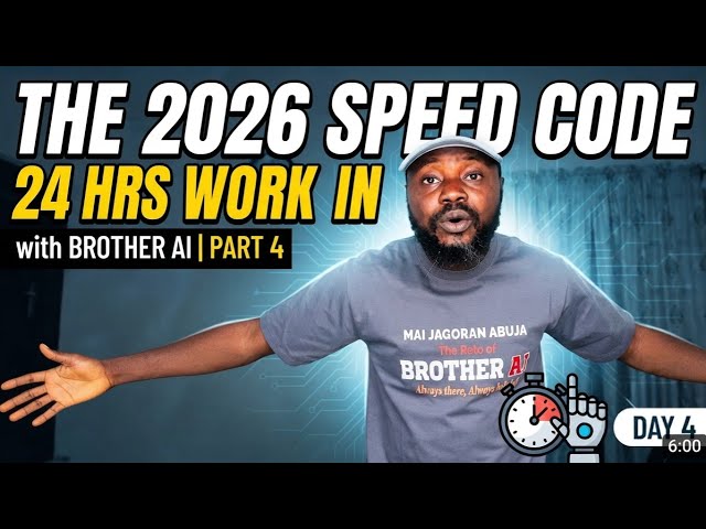Day 4 On Brother AI:The 2026 Speed Code