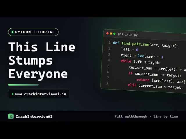 Find Pair Sum in Sorted Array: The 10-Line Python Trick | CrackInte | Crack the Coding Interview #10