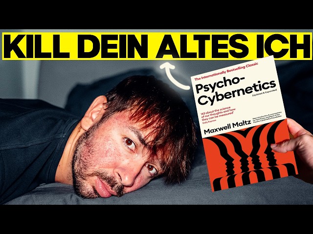 How to Change Your Self-Image (and Thus Change Your Life) | Psycho Cybernetics