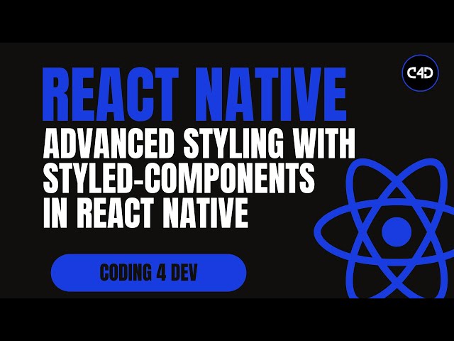 Advanced Styling with styled-components in React | Themes, Responsive Design & Animations