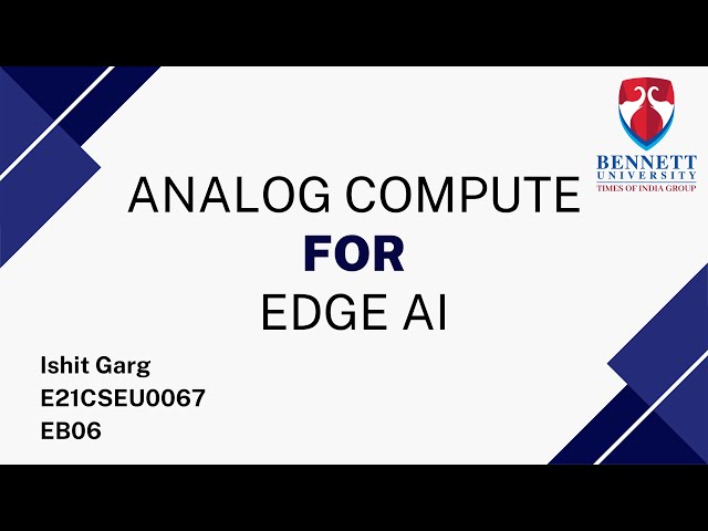 Analog Compute for Edge AI | Seminar on Special Topics in Emerging Areas