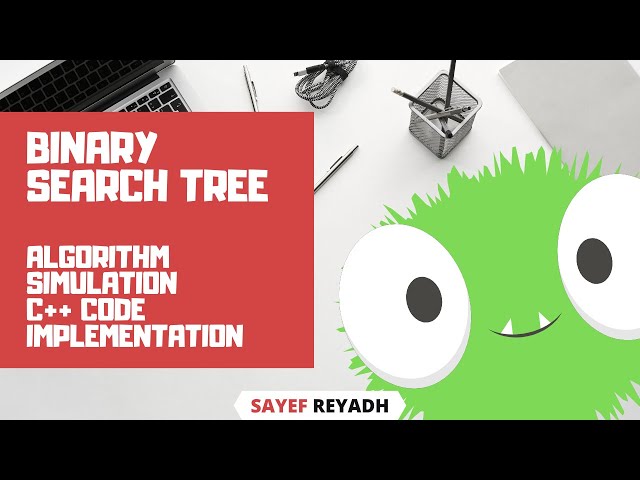 Data Structure - Binary Search Tree Theory & C++ Code Bangla - বাংলা
