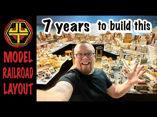 7 years building a model railroad layout