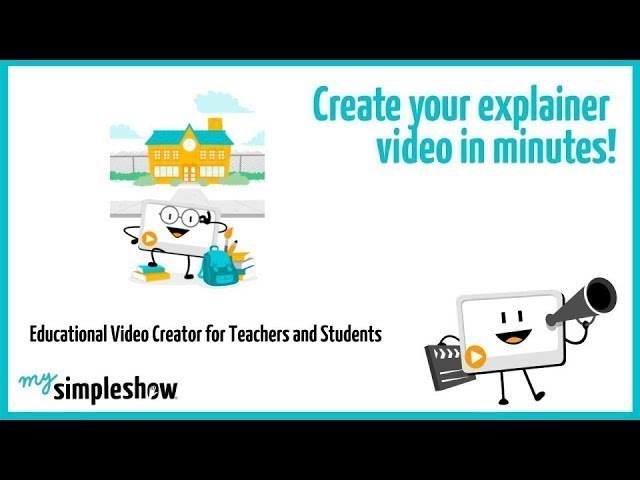 Educational Video Creator for Teachers and Students - mysimpleshow