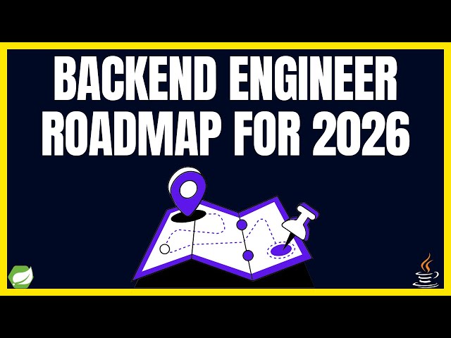 How I'd Learn Backend Development in 2026 (Complete Roadmap)