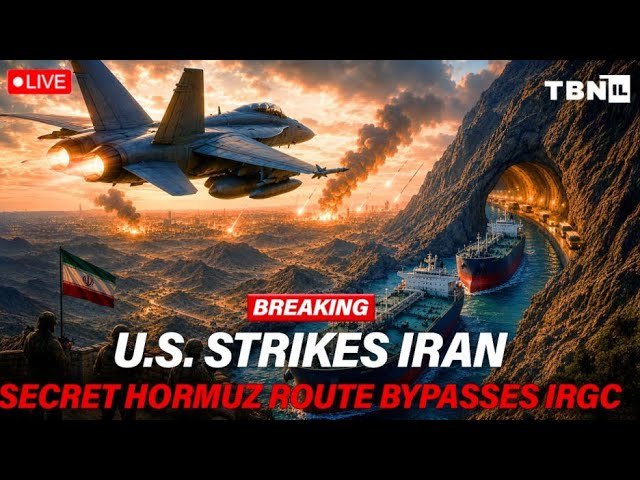 BREAKING: U.S. STRIKES Iran Hard; Secret Hormuz Route Opens; Hezbollah Under Fire | TBN Israel